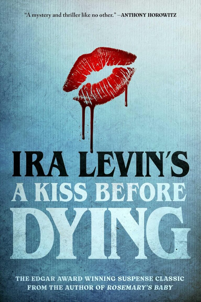 book cover for A Kiss Before Dying by Ira levin