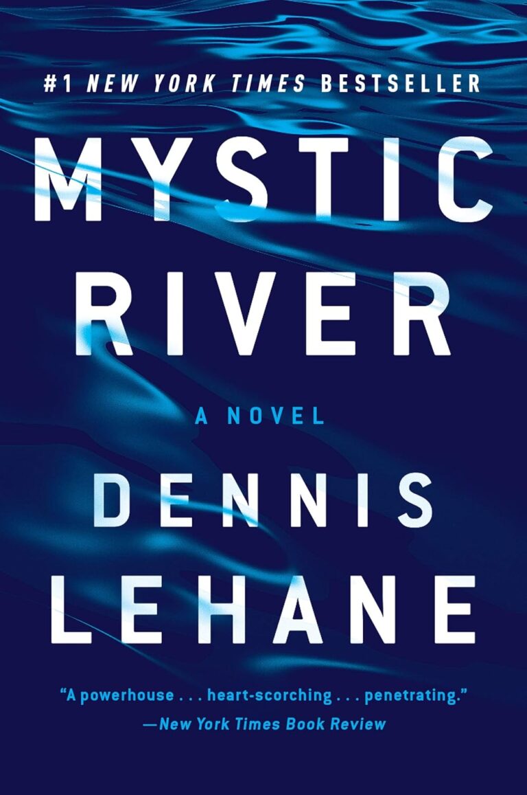 book cover for mystic river by dennis lehane